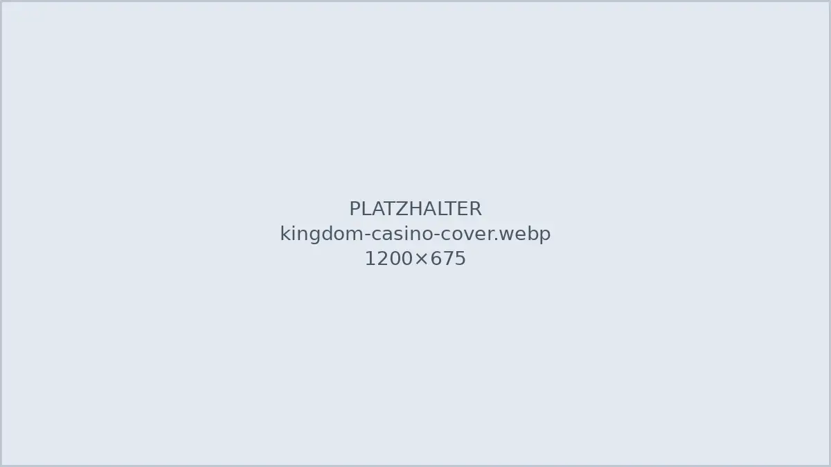 Kingdom Casino Lizenz-Check: Betreiber, AGB und Warnsignale